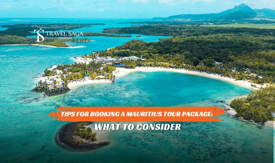 Tips for Booking a Mauritius Tour Package: What to Consider post thumbnail image